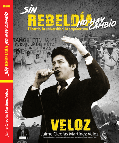 Portada del libro Sin rebeldía no hay cambio